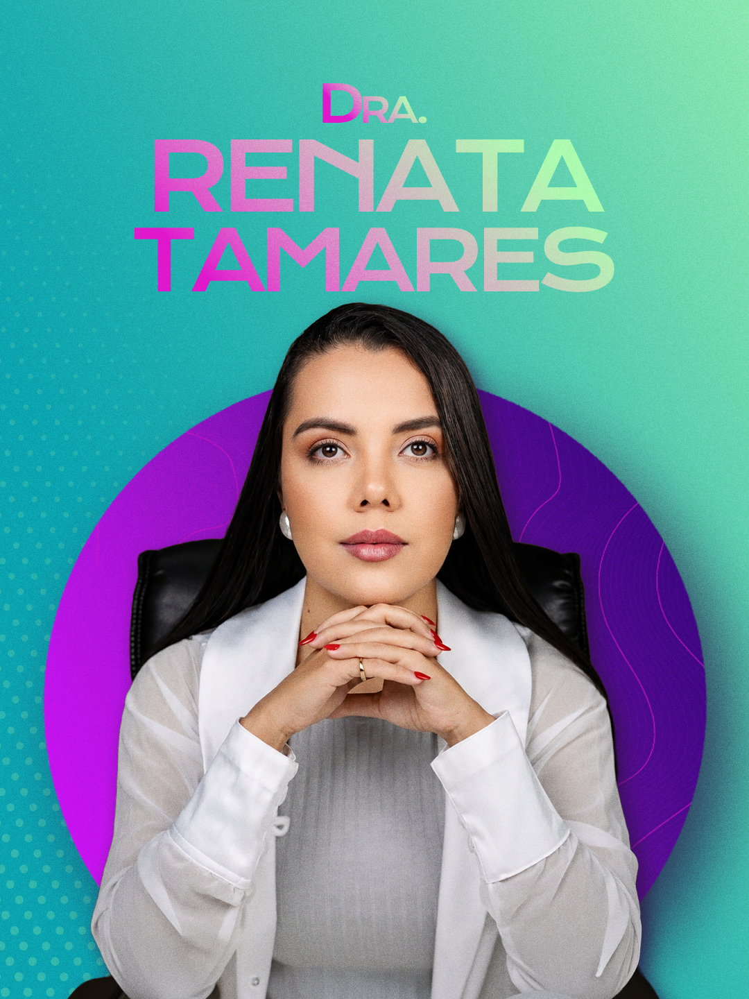 Dra. Renata Tamares